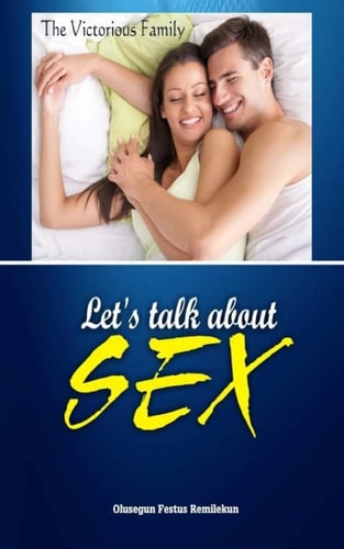 Let's Talk about Sex The Victorious Home