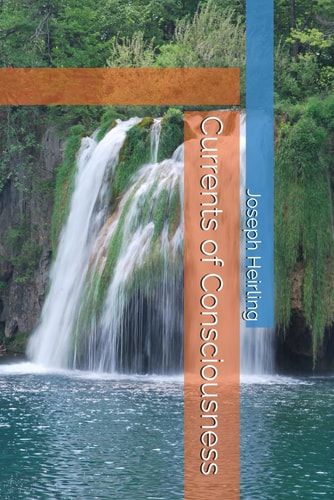 Currents of Consciousness