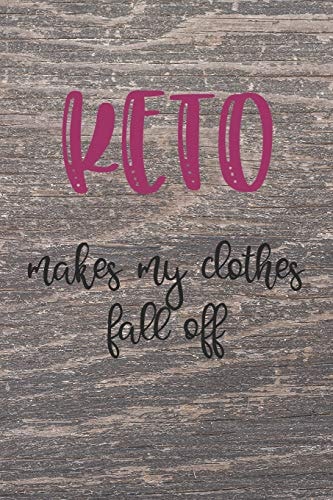 Keto Makes My Cloths Fall Off