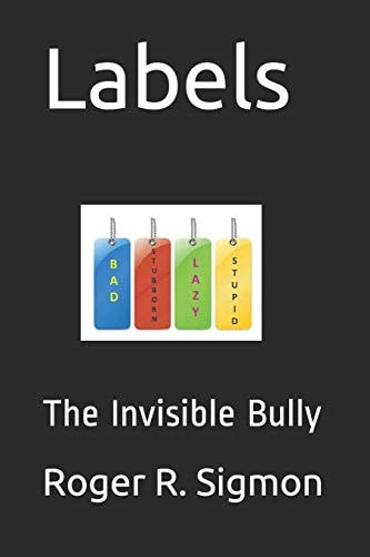 Labels The Invisible Bully