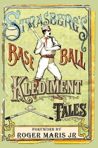Strasbergs Baseball Klediment Tales