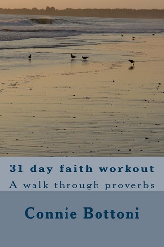 31 Day Faith Workout A Walk Through Proverbs