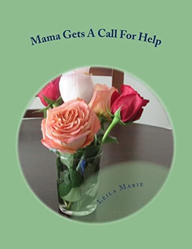 Mama Gets A Call For Help The Mama Series