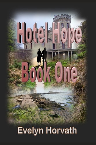 Hotel Hope Book One