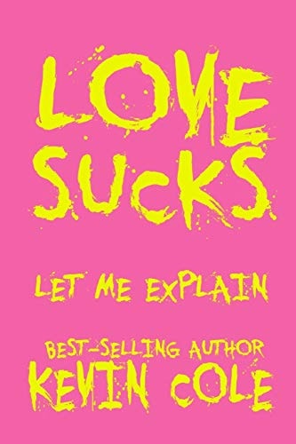 Love Sucks Let Me Explain
