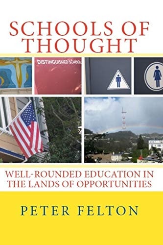Schools of Thought Well-rounded Education In The Lands of Opportunities