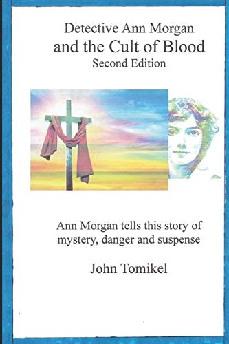 Ann Morgan and the Cult of Blood Second Edition
