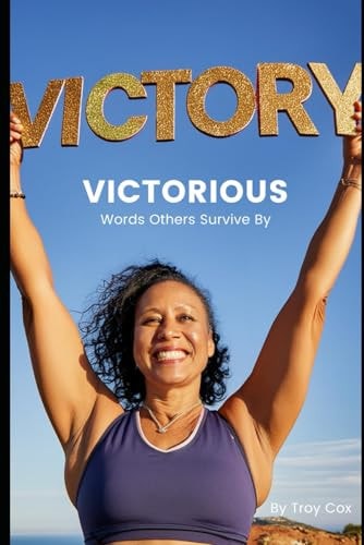 Victorious!: Words to Survive By. (Y.O.G.A.)
