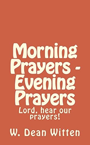 Morning Prayers - Evening Prayers