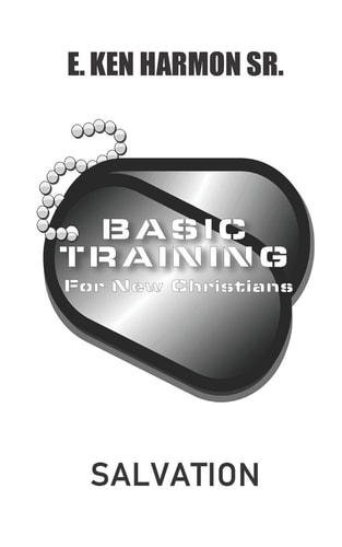 Basic Training for New Christians Salvation