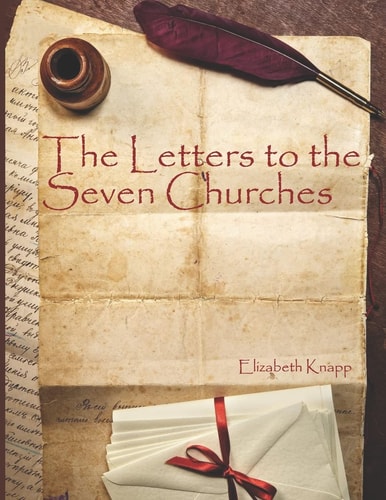 The Letters to the Seven Churches