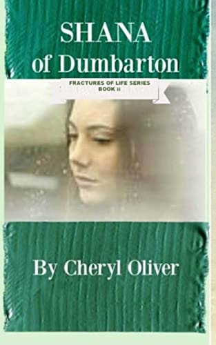 Shana of Dumbarton Fractures of Life: Book Two