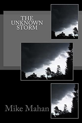The Unknown Storm