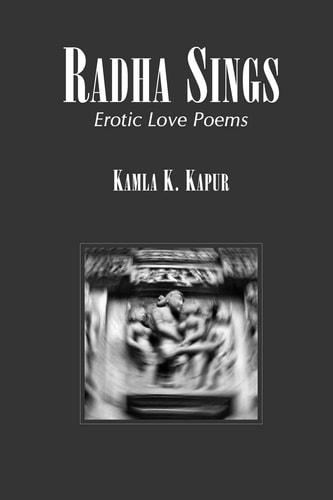 Radha Sings Erotic Love Poems