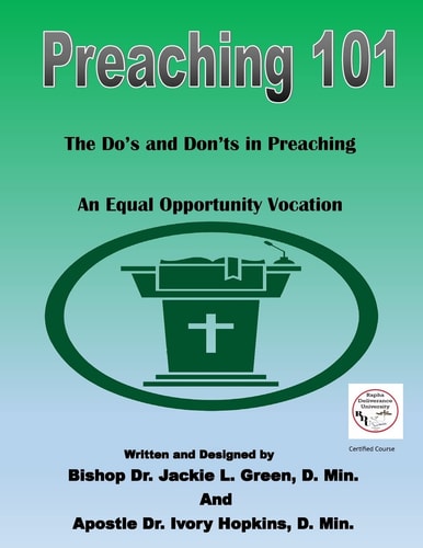 Preaching 101 The Do's and Don'ts in Preaching...An Equal Opportunity Vocation