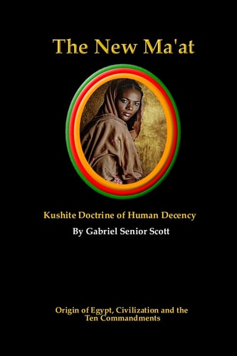 The New Ma 'at Kushite Doctrine of Human Decency