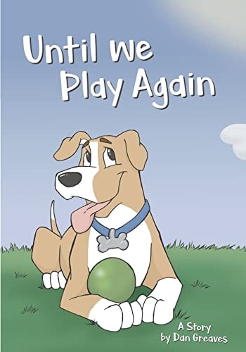 Until We Play Again