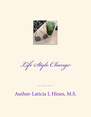 Life Style Change On a Budget Cookbook