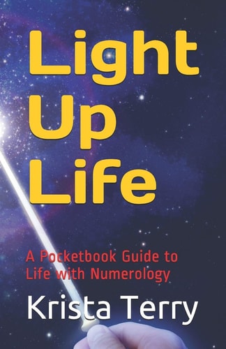 Light Up Life A Pocketbook Guide to Life with Numerology