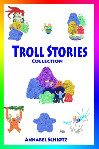Troll Stories Collection - Books One to Five