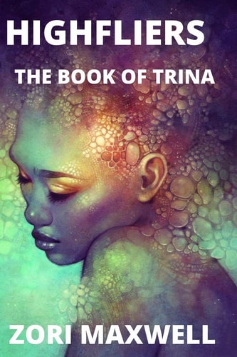 Highfliers The Book of Trina