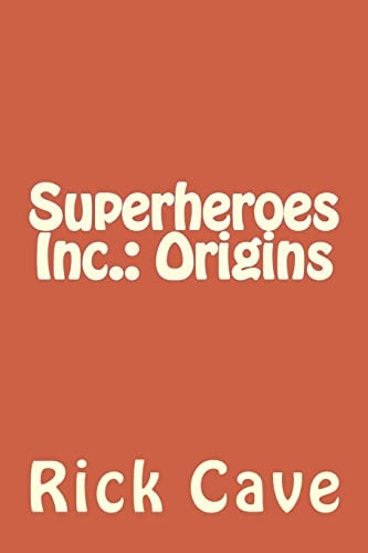Superheroes Inc. Origins