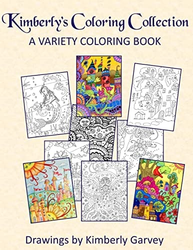 Kimberly's Coloring Collection A Variety Coloring Book
