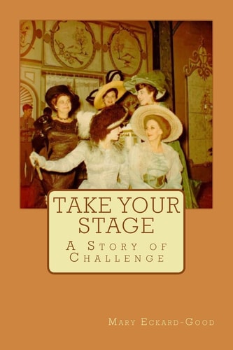 Take Your Stage A Story of Challenge