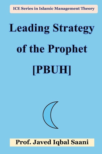 Leading Strategy of the Propheht [pbuh]