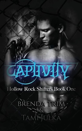 Captivity Hollow Rock Shifters Book 1