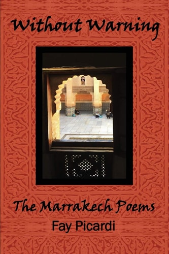 Without Warning The Marrekech Poems