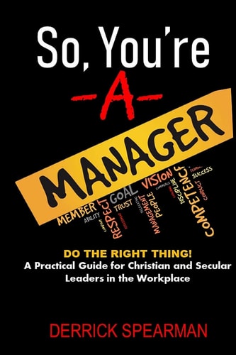 So You're A Manager