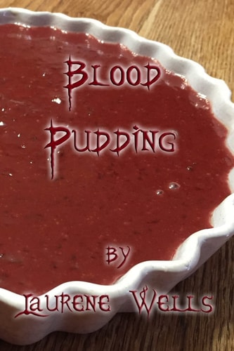 Blood Pudding Book 2 in the Blood Pancakes Series