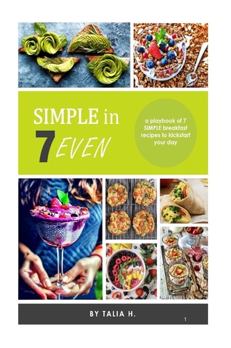 Simple 7 7 Day Breakfast Guide