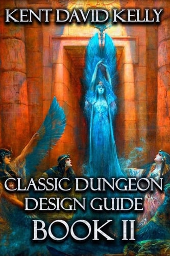 The Classic Dungeon Design Guide II Castle Oldskull Gaming Supplement CDDG2