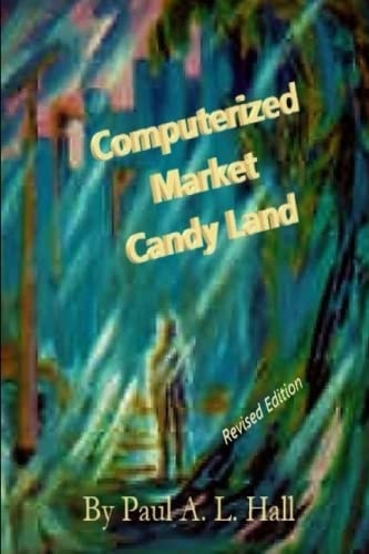 Computerized Market Candy Land Every Purchase Noticed