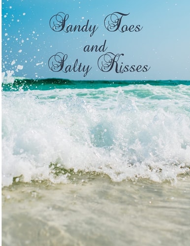 Sandy Toes and Salty Kisses Graph Paper Pad 5 X 5, 120-Page, 8. 5 X 11 In (Large)