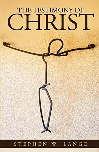 The Testimony of Christ