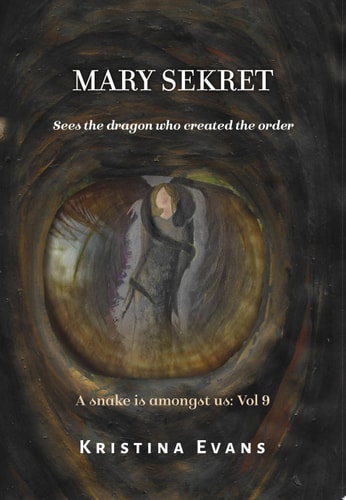 Mary Sekret sees the dragon who created the order