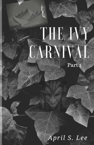 The Ivy Carnival Part One