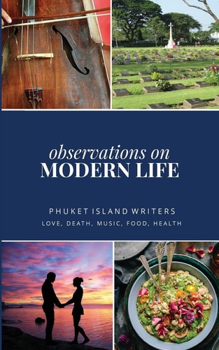 Observations of Modern Life Love, Death, Music, Food, Health