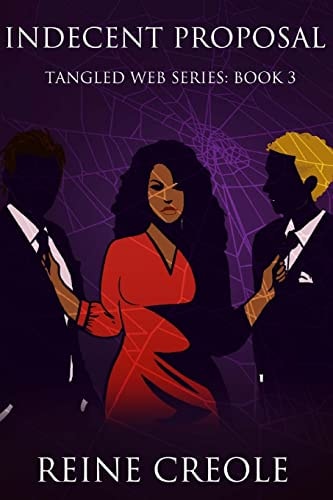 Indecent Proposal Tangled Web Series Book 3