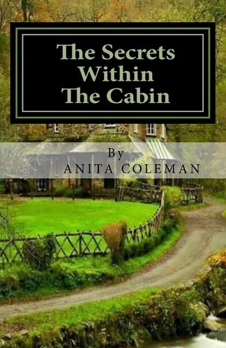 The Secert Within the Cabin