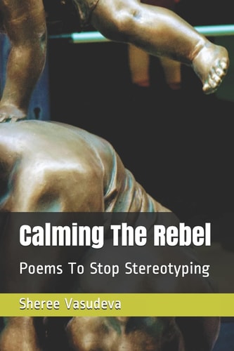 Calming The Rebel
