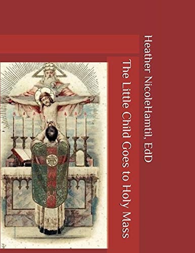 The Little Child Goes to Holy Mass