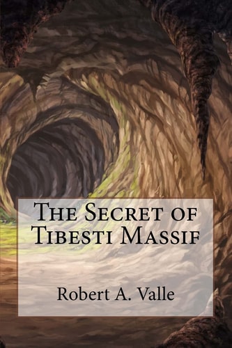The Secret of Tibesti Massif