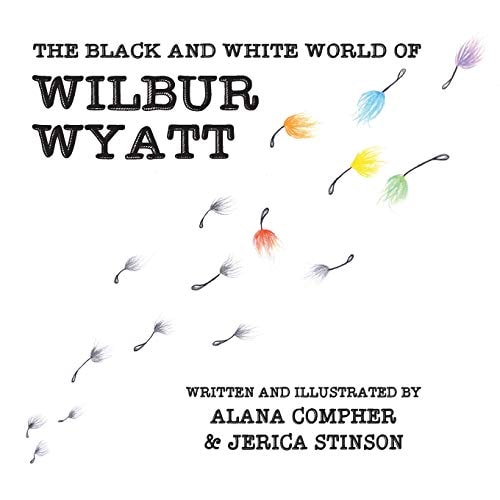The Black and White World of Wilbur Wyatt