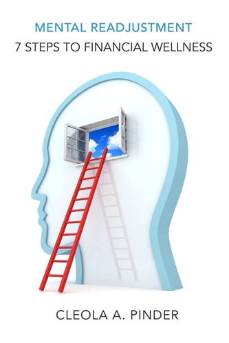 Mental Readjustment 7 Steps to Financial Wellness