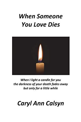When Someone You Love Dies