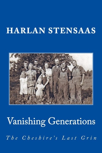 Vanishing Generations The Cheshire's Last Grin